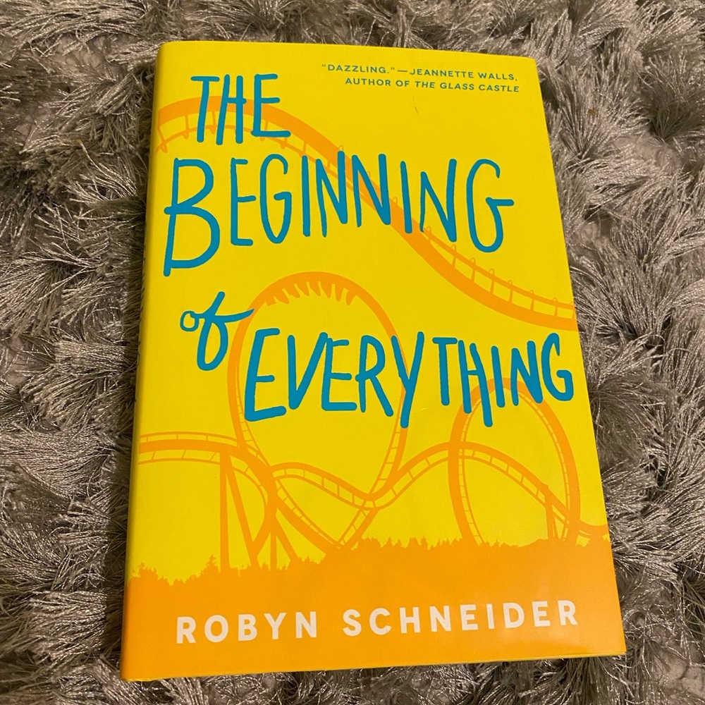 The Beginning of Everything by Robyn Schneider